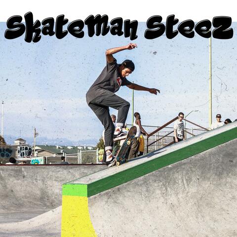 Skateman Steez