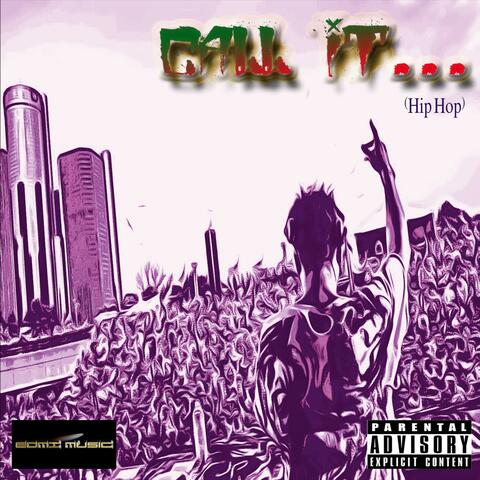 Call It... (Hip Hop)
