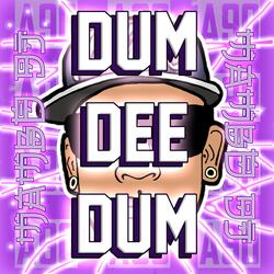 Dum Dee Dum RKT A90