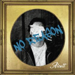 No Reason