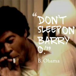 Don't Sleep on Barry O