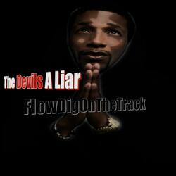 The Devils a Liar