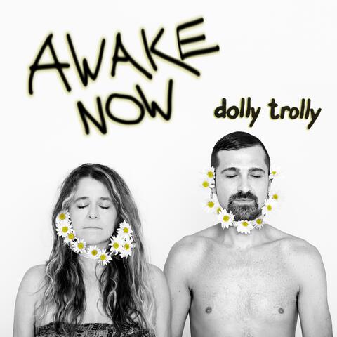 Awake Now