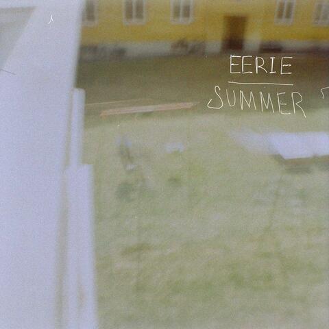Eerie Summer