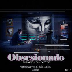 Obsesionado (feat. Xionex)