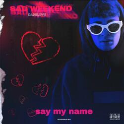 Say My Name