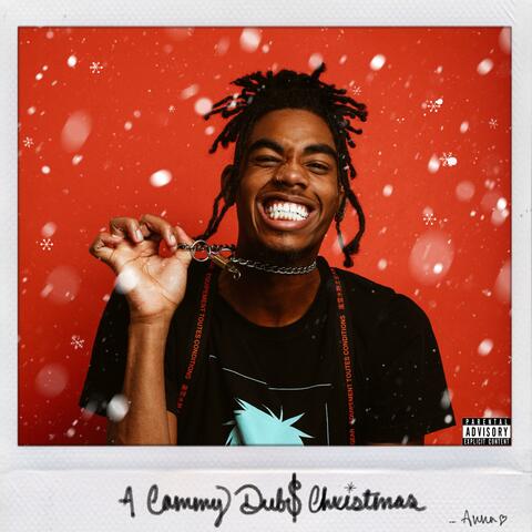A Cammy Dub$ Christma$