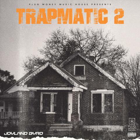 Trapmatic 2