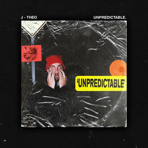 Unpredictable