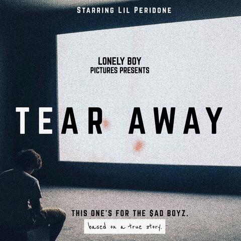 Tear Away
