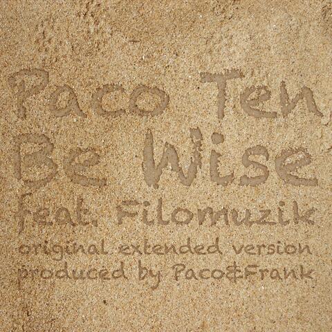 Be Wise