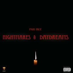 Nightmares & Daydreams