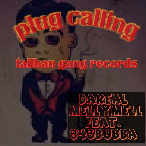 Plug Calling