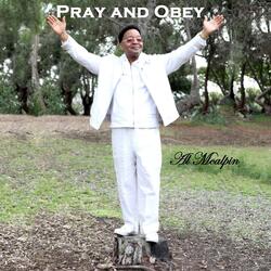Pray and Obey