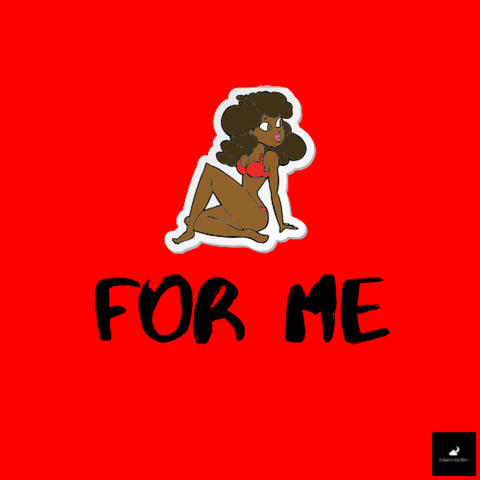 For Me
