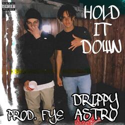 Hold It Down (feat. AreJay)