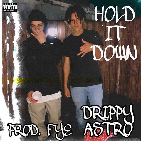 Hold It Down (feat. AreJay)