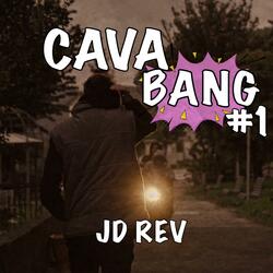 Cava Bang #1