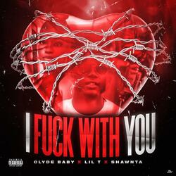 I Fuck With You