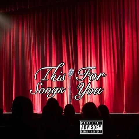 This Songs for You