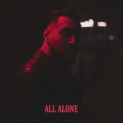 All Alone