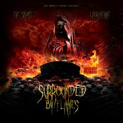 Surrounded by Flames