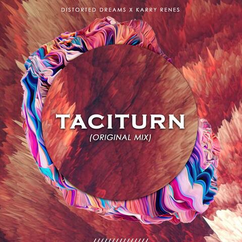 Taciturn