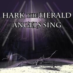 Hark the Herald Angels Sing