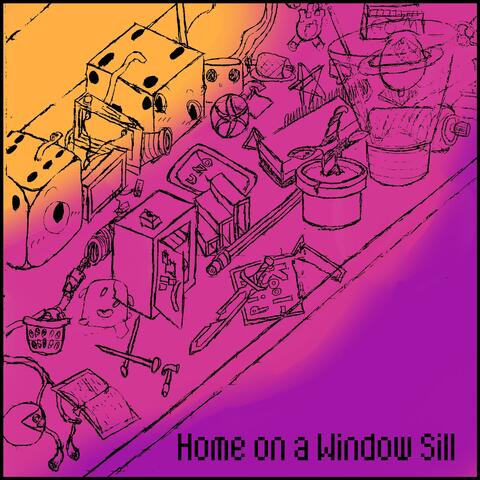 Home on a Window Sill