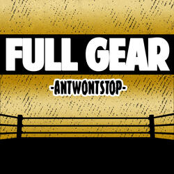 AEW Full Gear (Unofficial Theme)