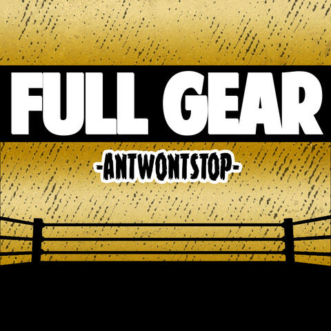 AEW Full Gear (Unofficial Theme)