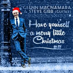 Have Yourself a Merry Little Christmas