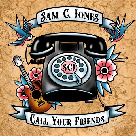 Call Your Friends