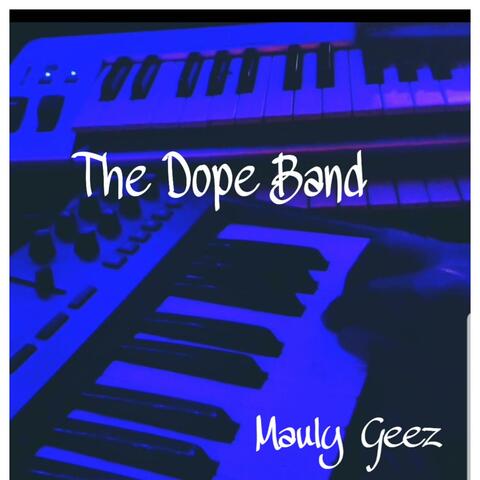 The Dope Band