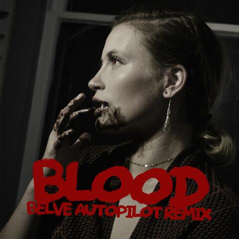 Blood  [Remix]