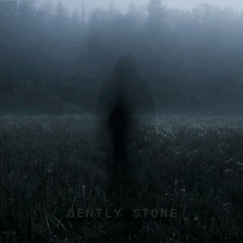 Gently Stone