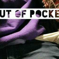 Out of Pocket