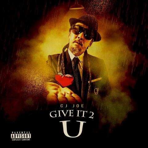 Give It 2 U