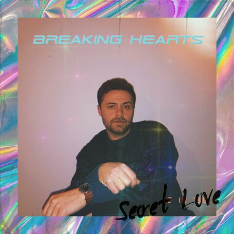 Breaking Hearts