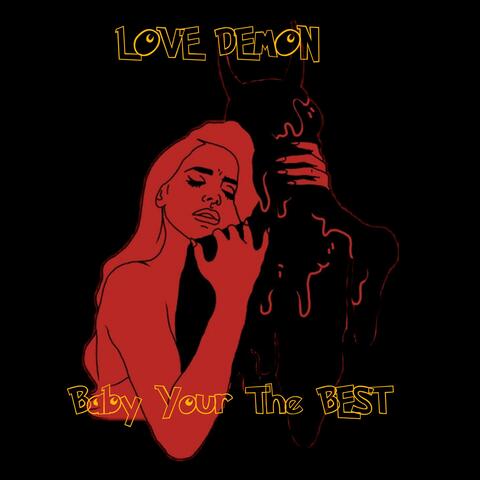 Baby Your the Best
