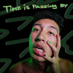 Time Is Passing By