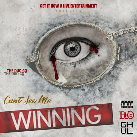 Can't See Me Winning