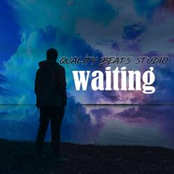 Waiting