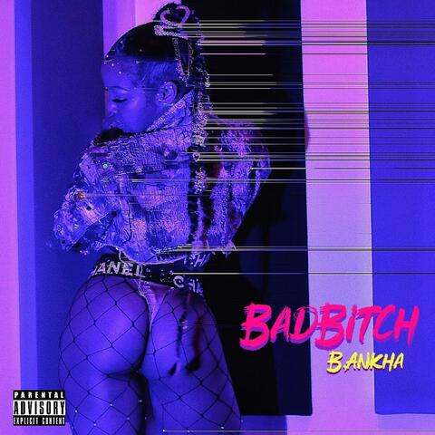 Bad Bitch