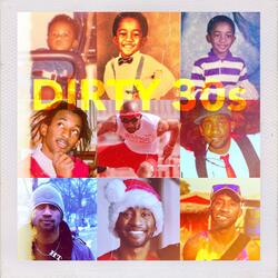 Dirty 30s