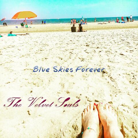 Blue Skies Forever