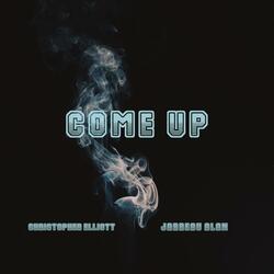 Come Up (feat. Jarreau Alan)