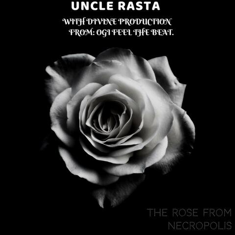 The Rose from Necropolis
