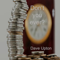 Don't You Ever?