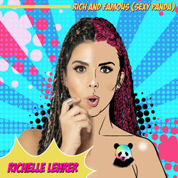 Rich and Famous (Sexy Panda)